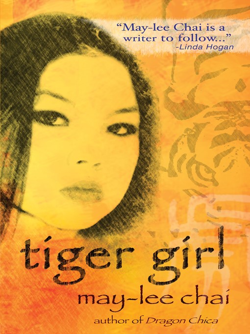 Title details for Tiger Girl by May-lee Chai - Available